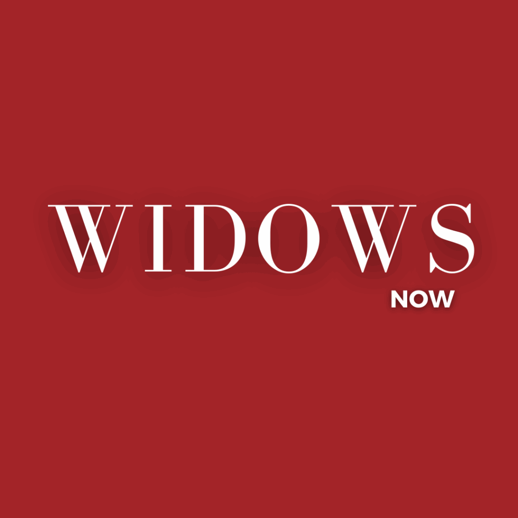 Widows Now